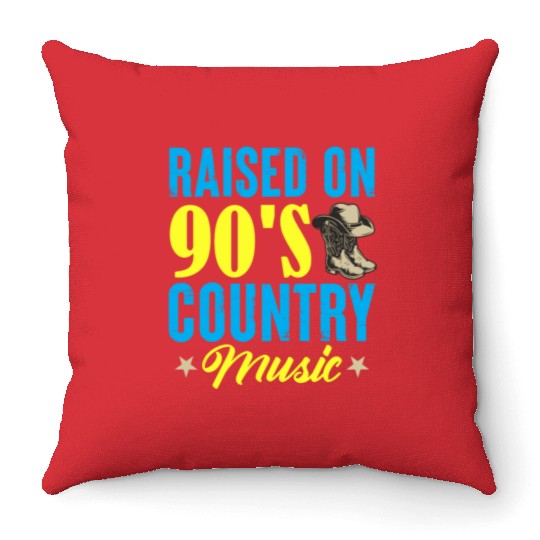 Raised On 90's Country Music Cowboy Cowgirl Throw Pillows