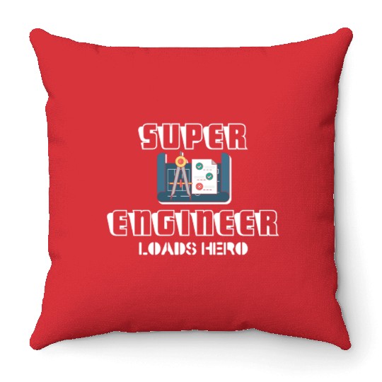 Super Engineer Loads Hero Throw Pillows