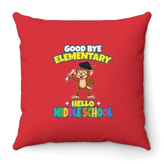 Good Bye Elementary Hello Middle School Graduation Throw Pillows