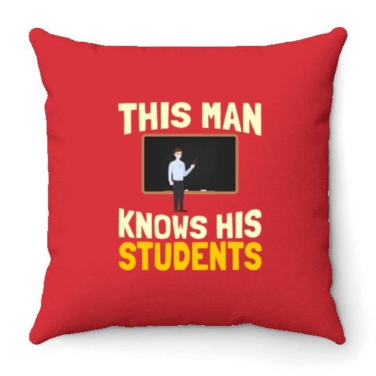 High School Teacher Professor Throw Pillows