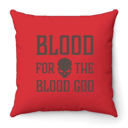 Blood For The Blood God Skull Throw Pillows