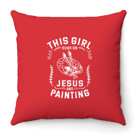 Christian This Girl Runs On Jesus And Painting Throw Pillows