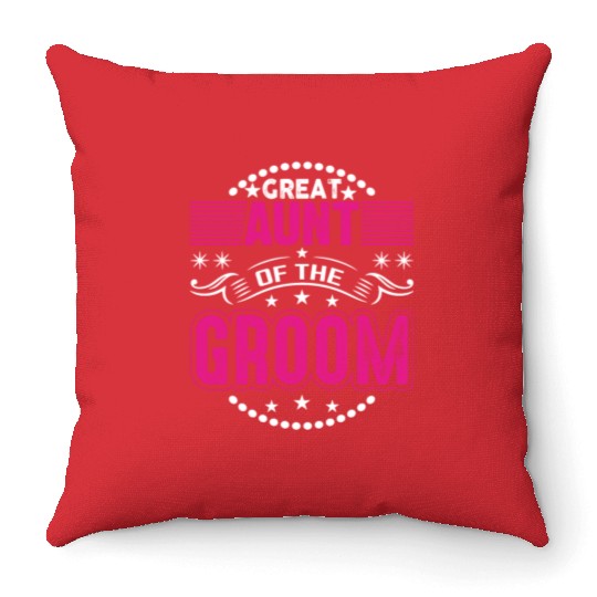 Great Aunt Of The Groom Wedding Bridal Shower Brid Throw Pillows