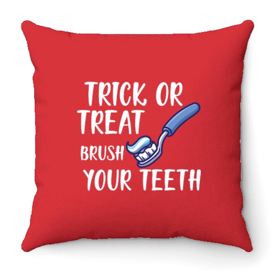 Trick or treat brush your teeth Throw Pillows