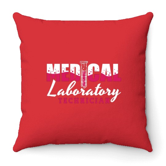 Medical Laboratory Technician Chemist Lab Tech Throw Pillows