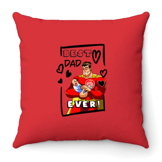 Best Dad Ever SuperDad Throw Pillows