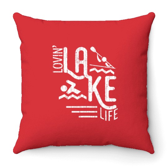 Lovin Lake Life Boating Fun Summer Lake Bum Sailin Throw Pillows
