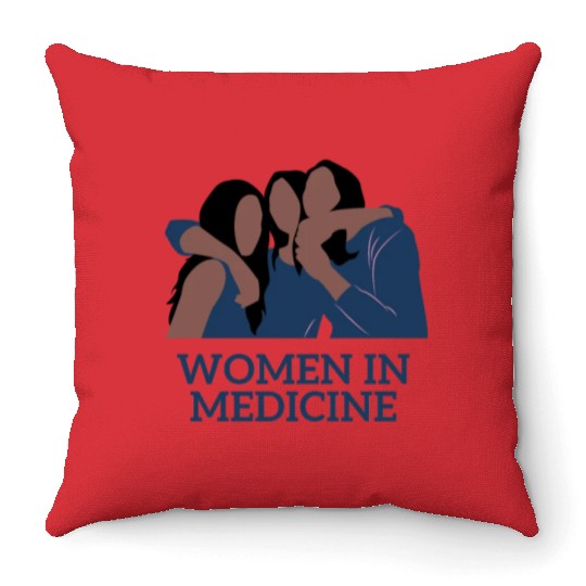 Women in medicine-Designs of women medical doctors Throw Pillows