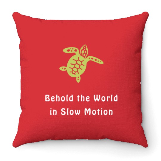 Green Sea Turtle Behold the World in Slow Motion Throw Pillows