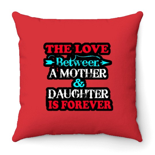 the love between mom and daughter Throw Pillows