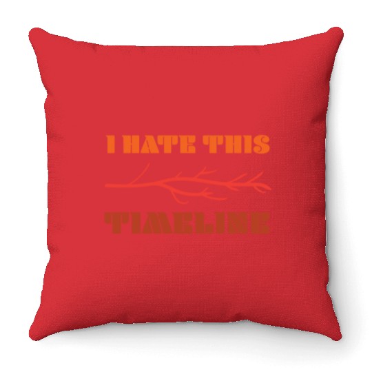 I hate this timeline - shades of orange and red Throw Pillows