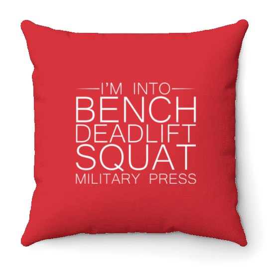 I'm Into BDSM Bench Squat Deadlift Military Press8 Throw Pillows