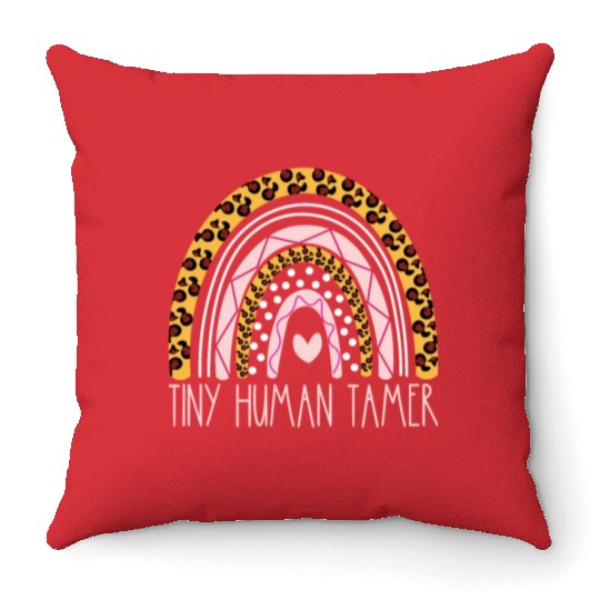 Tiny Human Tamer Bohemian Rainbow Daycare Teacher Throw Pillows
