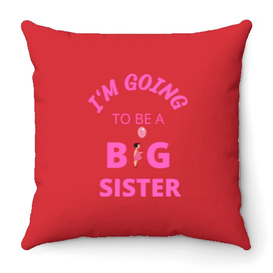I'm going to be a big sister Throw Pillows