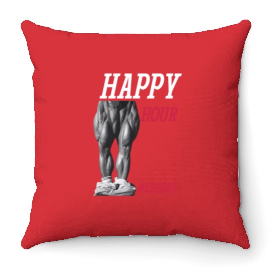 Happy Hour hashtag leg day - Legendary Tom Platz Throw Pillows