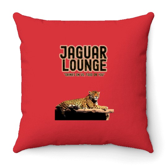 JAGUAR LOUNGE "Drinks On Us, Food On You" FUNNY Throw Pillows