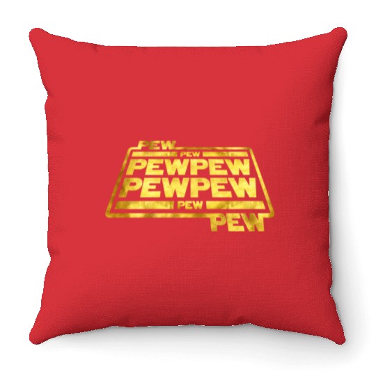 Pew Pew Pew Throw Pillows