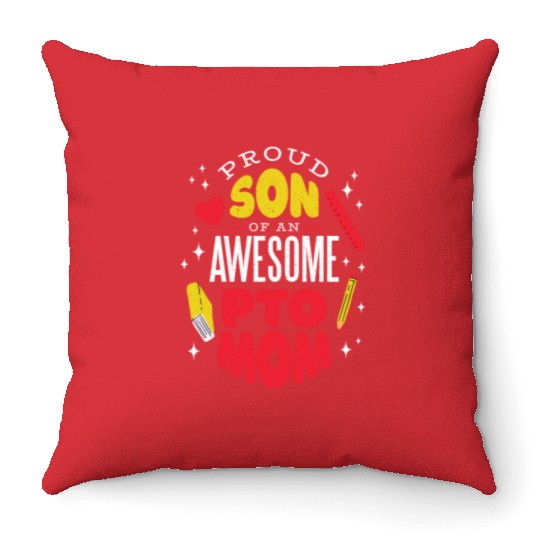 Son of an awesome Pto Mom Son of an awesome Pto Mo Throw Pillows