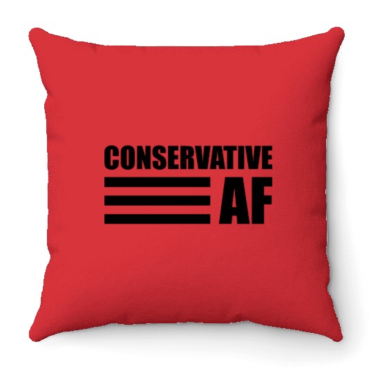CONSERVATIVE AF Republican Support Anti Liberal Throw Pillows