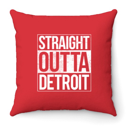 Straight Outta Detroit Michigan Throw Pillows