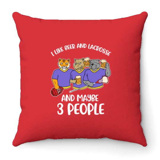 I Like Beer And Lacrosse Funny Lacrosse Gift Throw Pillows