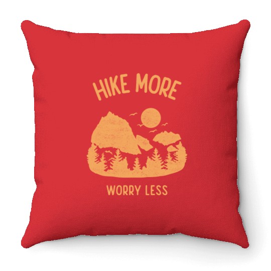 Hike More Worry Less Throw Pillows