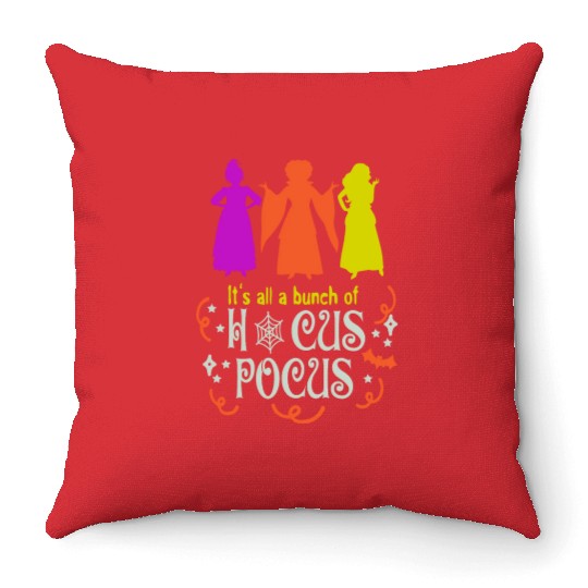 It's Just A Bunch of Hocus Pocus Throw Pillows