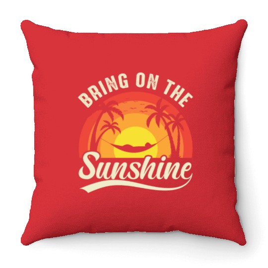 Bring On The Sunshine Throw Pillows