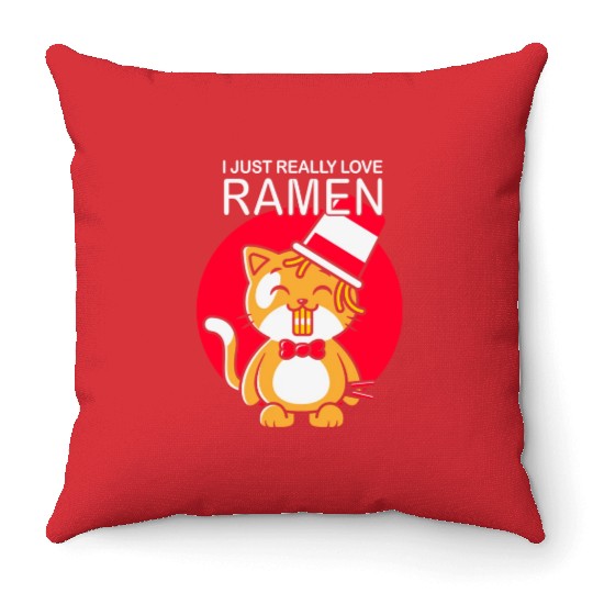 Cat Ramen Lover I Just really love Ramen Throw Pillows
