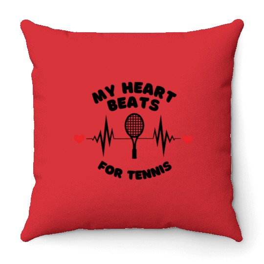 My Heart Beats For Tennis Throw Pillows
