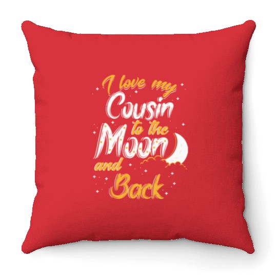 I love my cousin to the moon and back News Throw Pillows