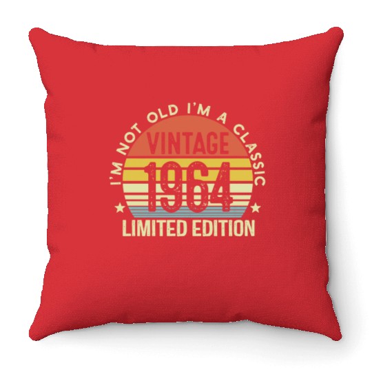 Vintage 1964 Limited Edition I Am A Classic Throw Pillows