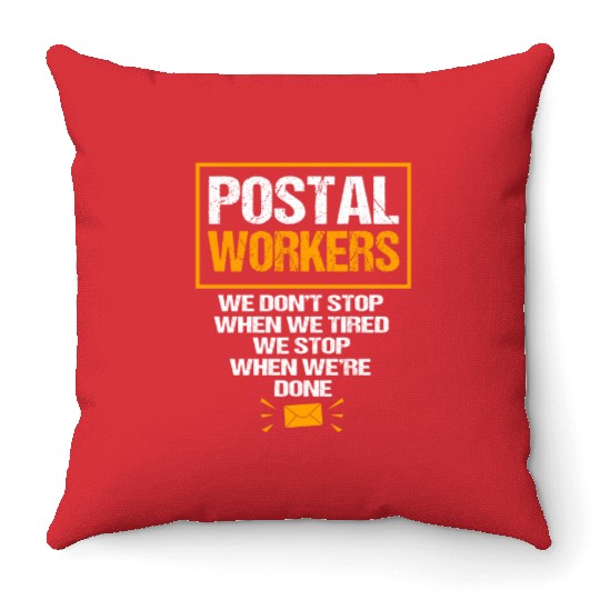 Postman Mailman Postal Worker Quote Throw Pillows