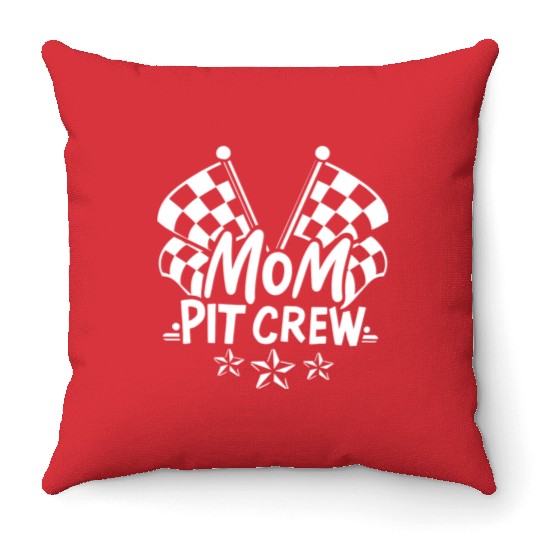 Mom Pit Crew Car Racing Mama Cool Mothers Day Throw Pillows