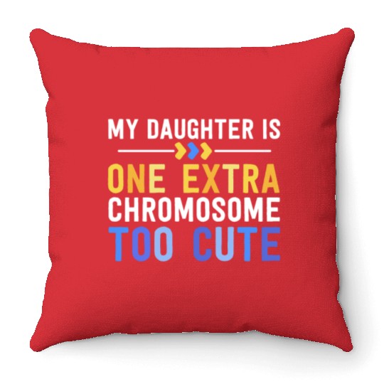 Family Down Syndrome Awareness for Dad Mom Extra Throw Pillows