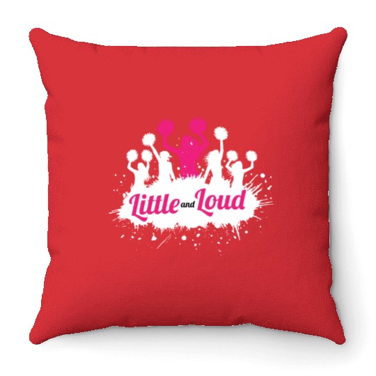 Little And Loud Cheerleading Cheerleader Throw Pillows