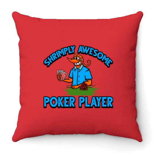 Funny Shrimp/Prawn Pun. Shrimply Awesome Poker Throw Pillows