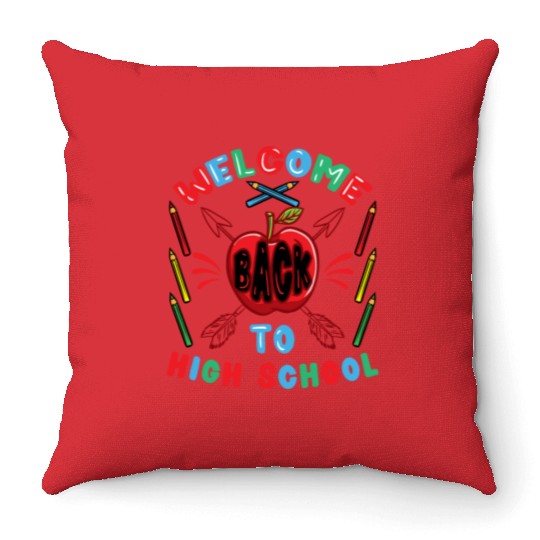 Welcome Back To High School First Day Of School Throw Pillows