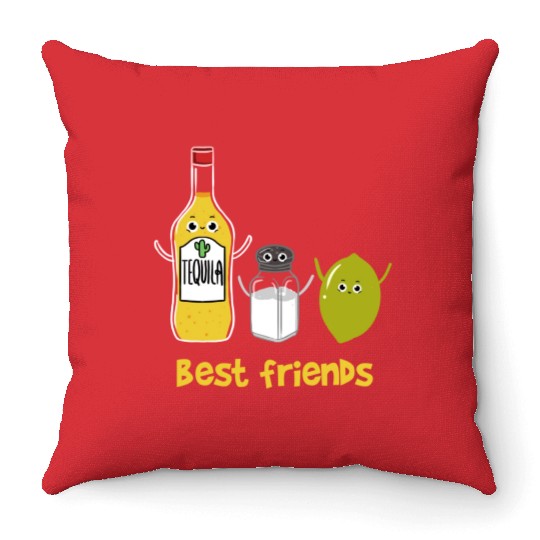 Tequila Best friends for Tequila Lover Throw Pillows