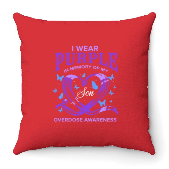 I Wear Purple In Memory Of My Son Overdose Awarene Throw Pillows