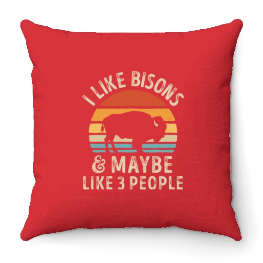 I Like Bisons and Maybe 3 People Retro Sunset Vint Throw Pillows