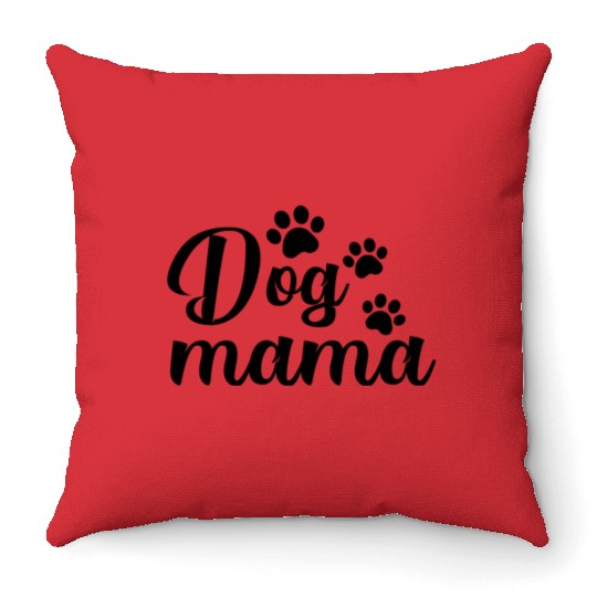 Dog mama Throw Pillows
