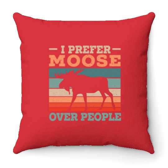 I Prefer Moose Over People Animal Alces Elk Deer Throw Pillows