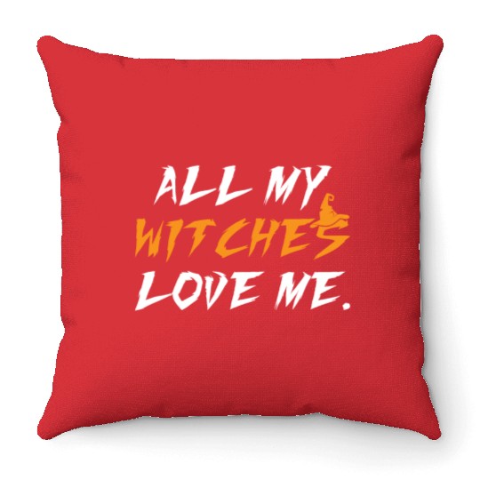 All My Witches Love Me Hocus Pocus Throw Pillows