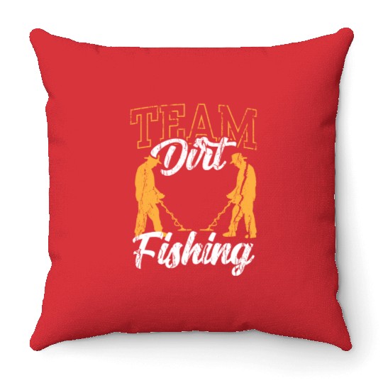 Team Dirt Fishing Detector Hobby Metal Detecting Throw Pillows