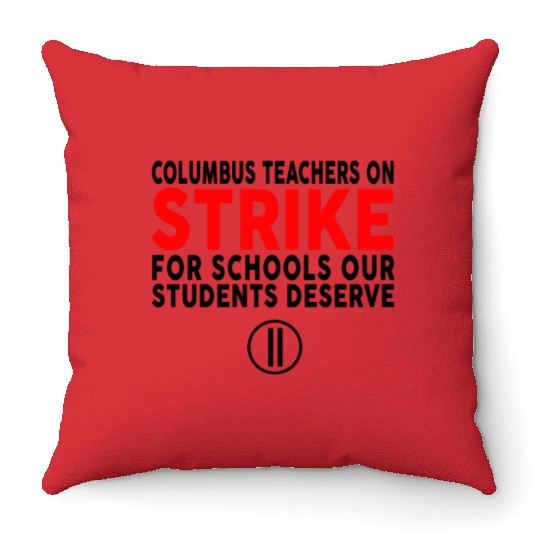 Columbus Ohio School Teachers Strike OH Teacher Throw Pillows