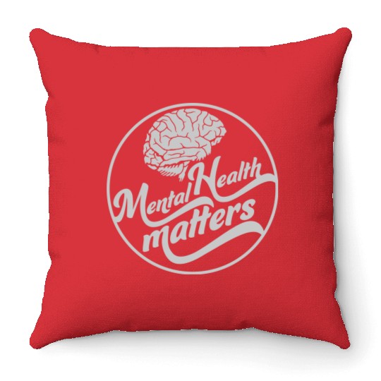mental health matters quote Throw Pillows