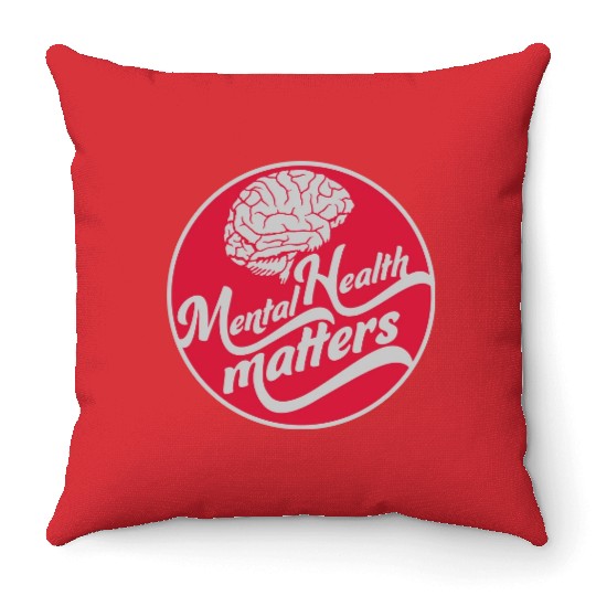 mental health matters quote Throw Pillows
