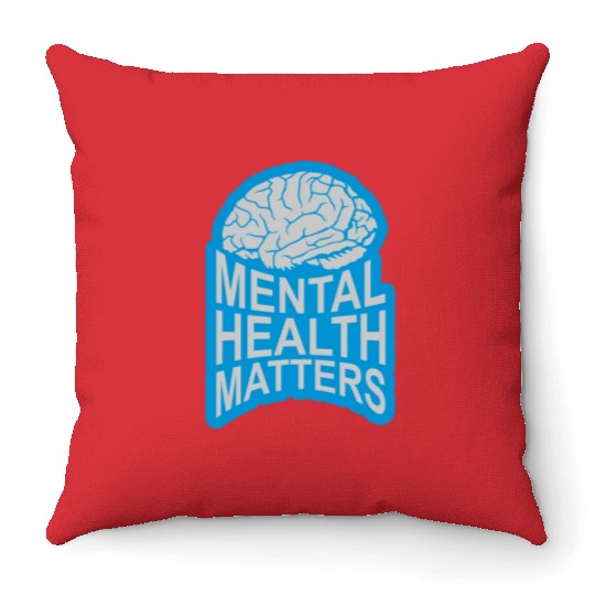 mental health matters quote Throw Pillows