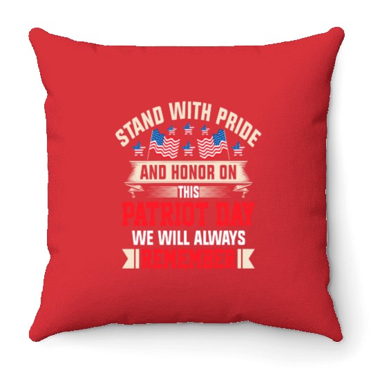 Patriot Day We Will Always Remember Throw Pillows